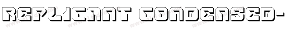 Replicant Condensed字体转换
